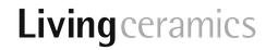 Living Ceramics